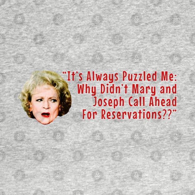 Rose Nylund Mary & Joseph Quote by Golden Girls Quotes